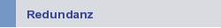 Redundanz